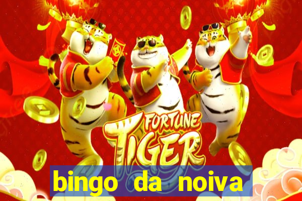 bingo da noiva para imprimir