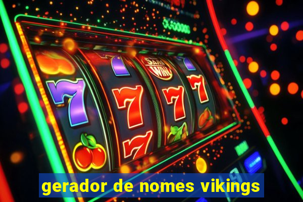 gerador de nomes vikings