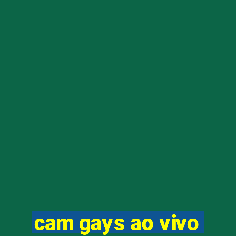 cam gays ao vivo