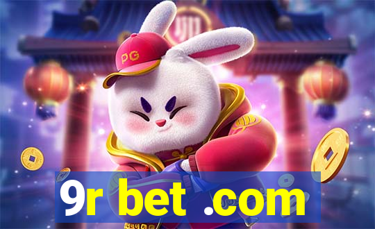 9r bet .com