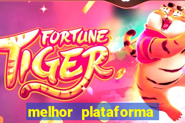 melhor plataforma para jogar