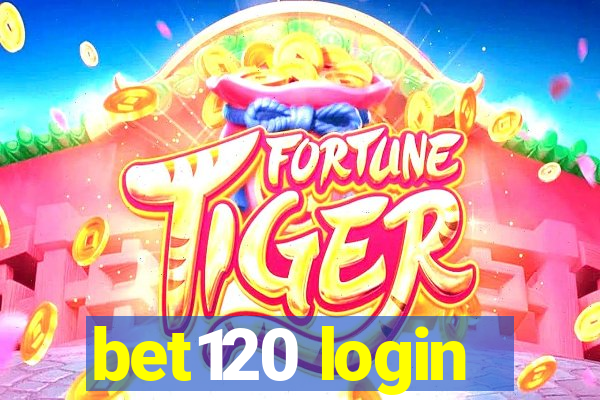 bet120 login