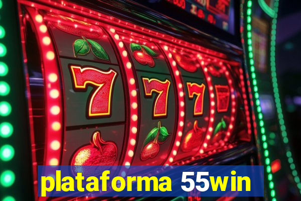 plataforma 55win