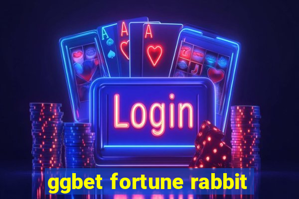 ggbet fortune rabbit