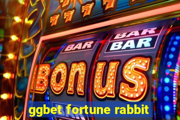 ggbet fortune rabbit