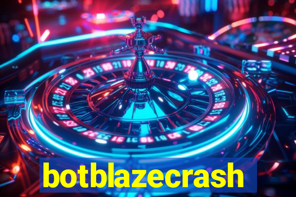 botblazecrash