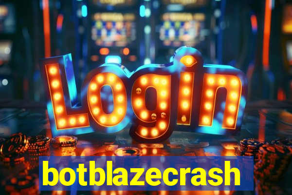 botblazecrash