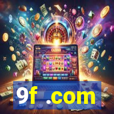 9f .com