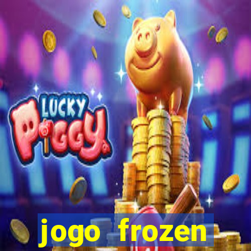 jogo frozen problema em dobro