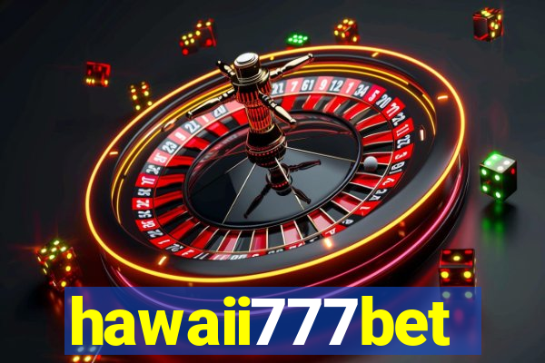 hawaii777bet