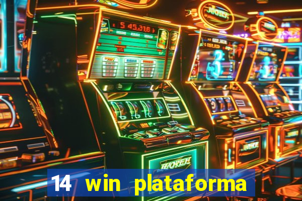 14 win plataforma de jogos