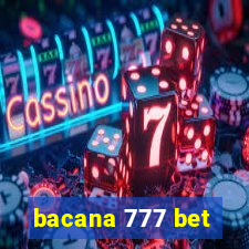 bacana 777 bet