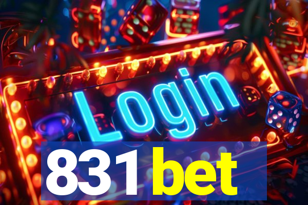 831 bet