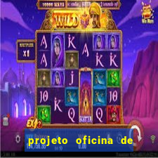 projeto oficina de jogos educativos