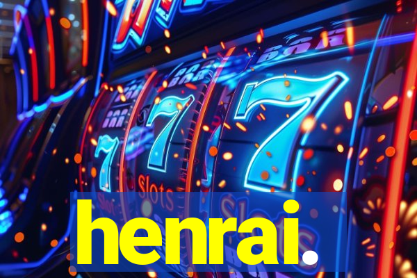 henrai.