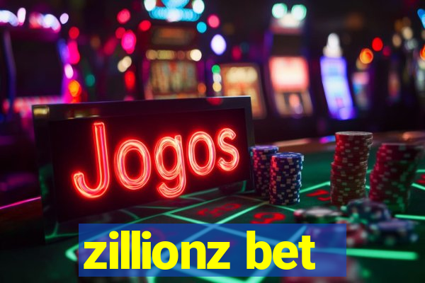 zillionz bet