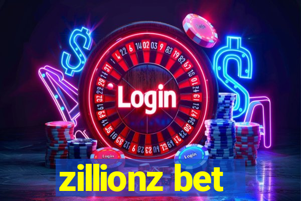 zillionz bet