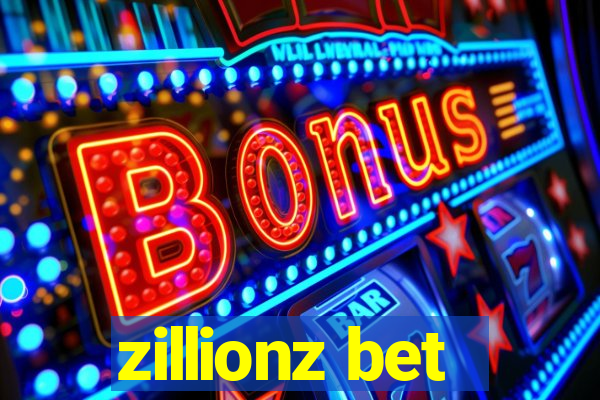 zillionz bet