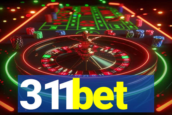 311bet