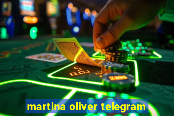 martina oliver telegram