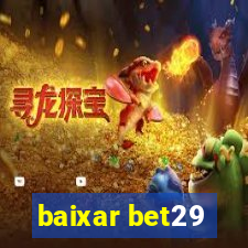 baixar bet29