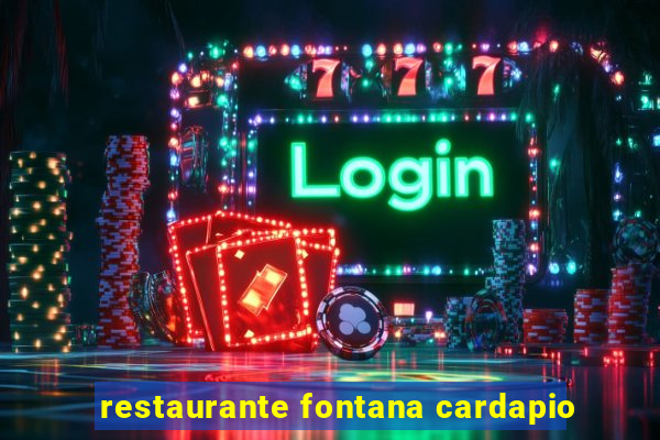 restaurante fontana cardapio