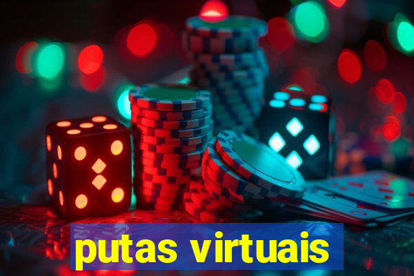 putas virtuais