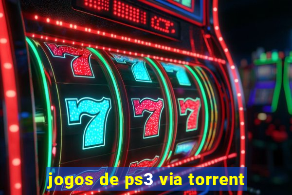 jogos de ps3 via torrent