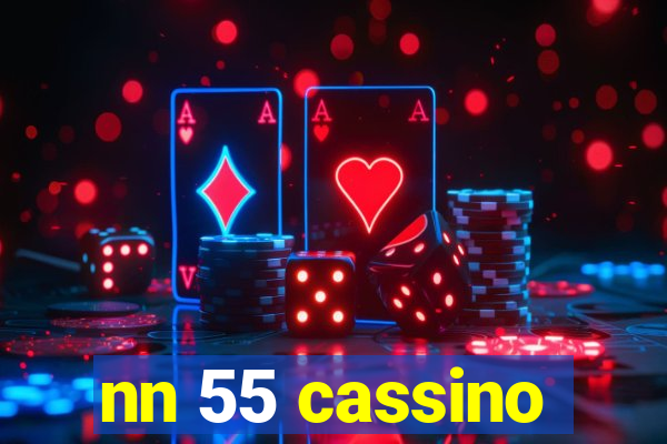 nn 55 cassino