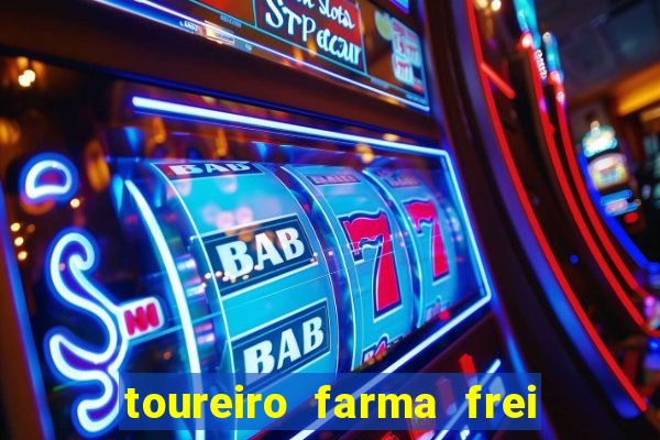 toureiro farma frei serafim teresina - pi toureiro farma frei serafim whatsapp