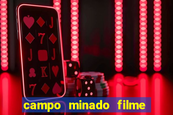 campo minado filme final explicado