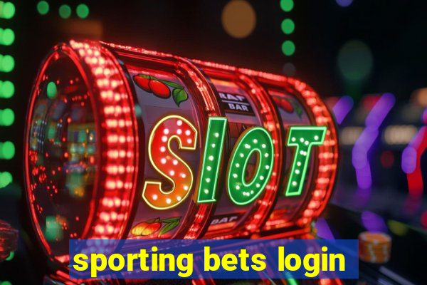 sporting bets login