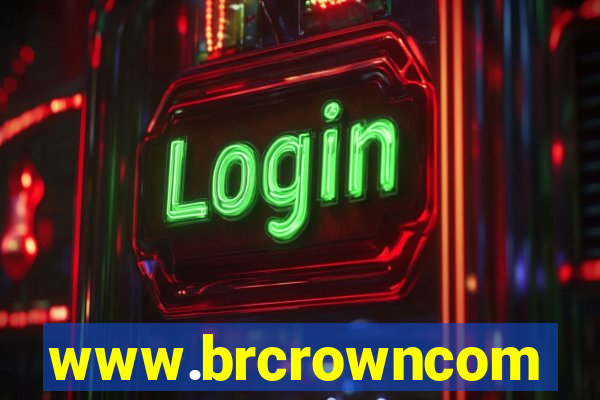 www.brcrowncom