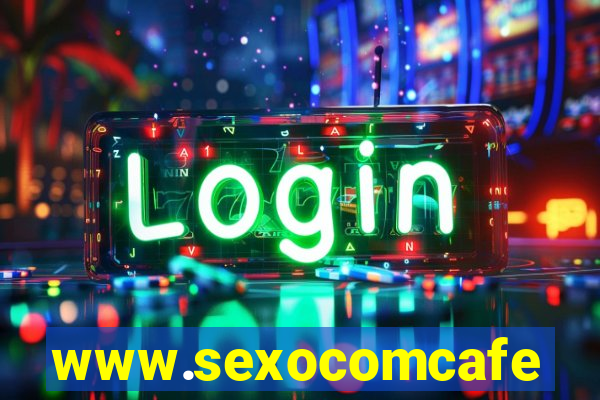 www.sexocomcafe.com.br