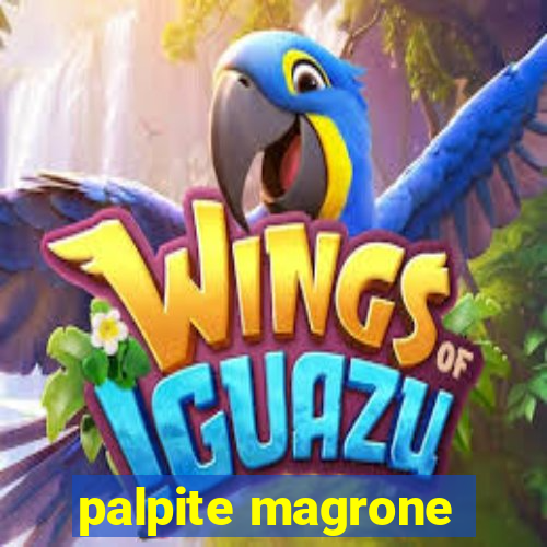 palpite magrone