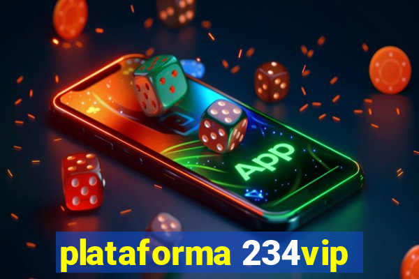 plataforma 234vip