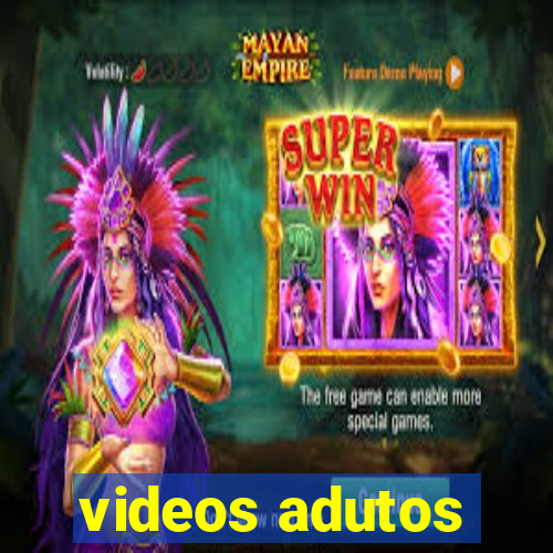 videos adutos