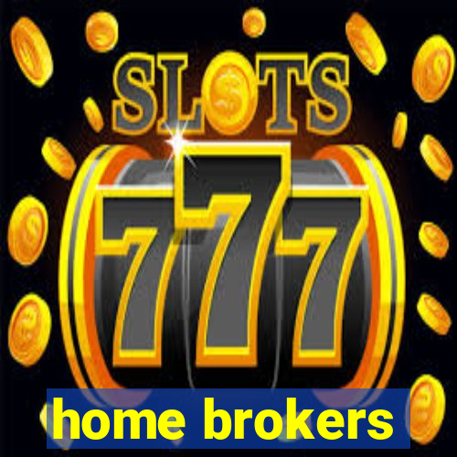 home brokers