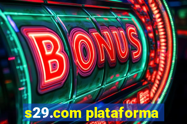 s29.com plataforma