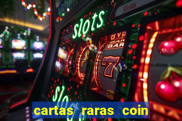 cartas raras coin master 2024