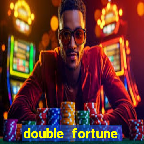 double fortune minutos pagantes