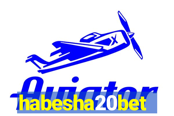 habesha20bet