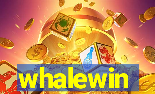 whalewin