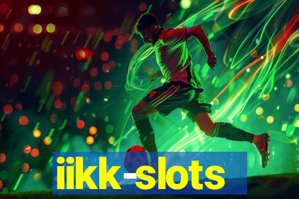 iikk-slots