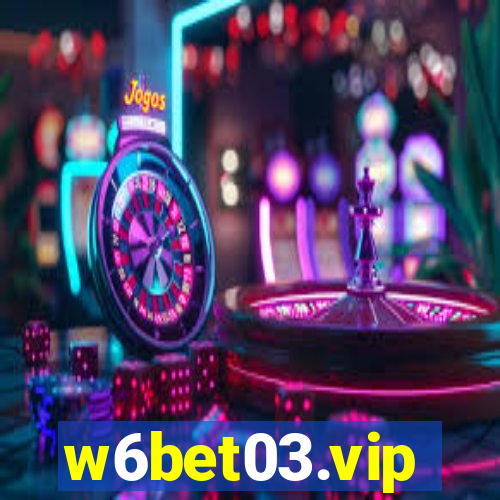 w6bet03.vip