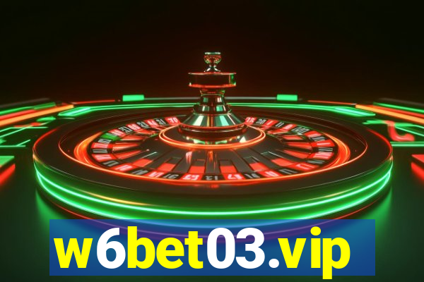 w6bet03.vip