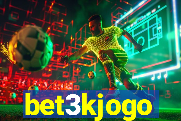 bet3kjogo