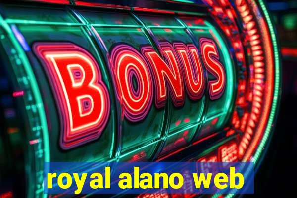 royal alano web