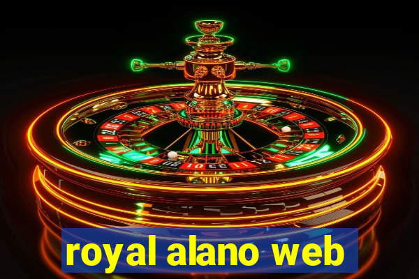 royal alano web