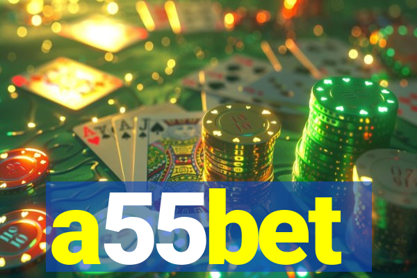 a55bet